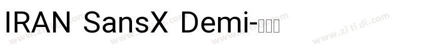 IRAN SansX Demi字体转换